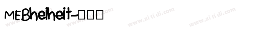 MEBheiheit字体转换