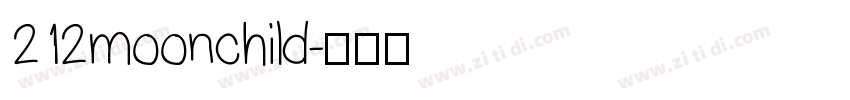 212moonchild字体转换