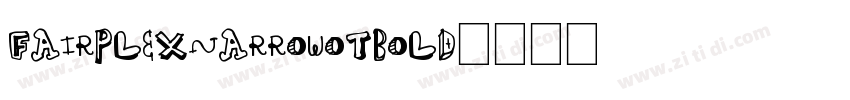 FairplexNarrowOTbold字体转换