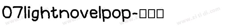 07lightnovelpop字体转换
