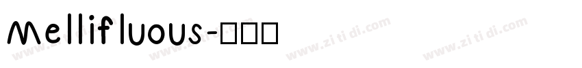 Mellifluous字体转换