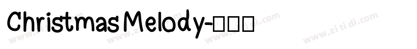 ChristmasMelody字体转换
