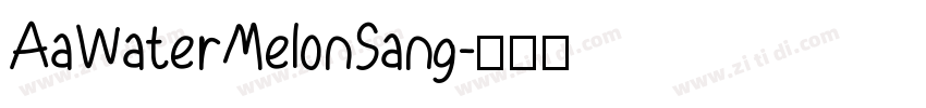 AaWaterMelonSang字体转换