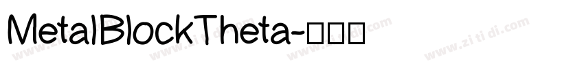 MetalBlockTheta字体转换