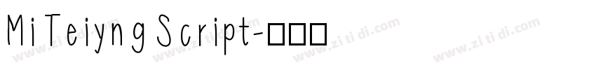 MiTeiyngScript字体转换