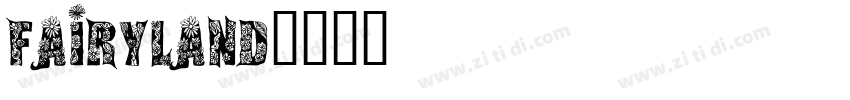 Fairyland字体转换