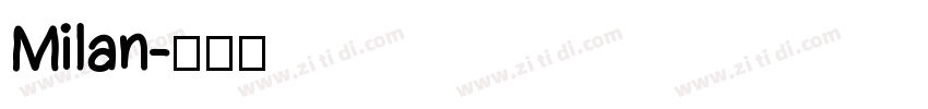 Milan字体转换