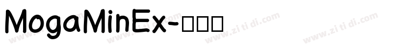 MogaMinEx字体转换