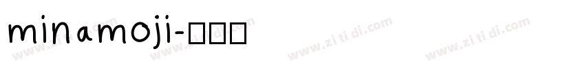 minamoji字体转换