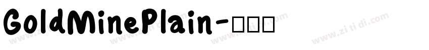 GoldMinePlain字体转换