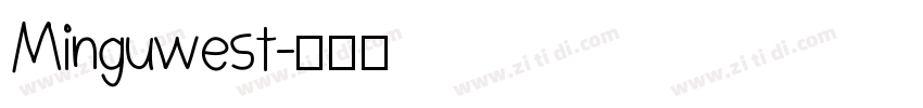Minguwest字体转换