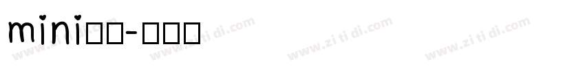 mini简圆字体转换