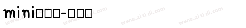 mini小辣条字体转换