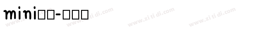 mini简圆字体转换