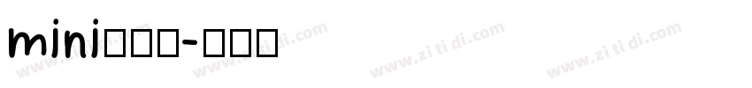 mini小辣条字体转换