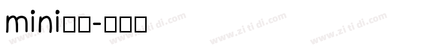 mini简圆字体转换