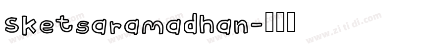 Sketsaramadhan字体转换
