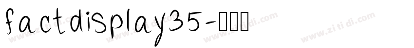 factdisplay35字体转换