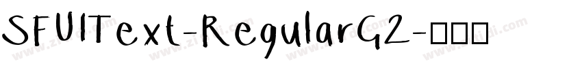 SFUIText-RegularG2字体转换