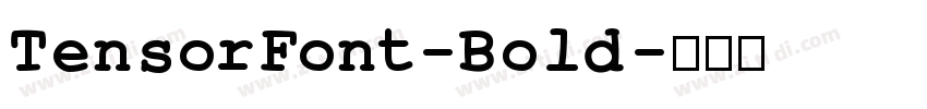 TensorFont-Bold字体转换