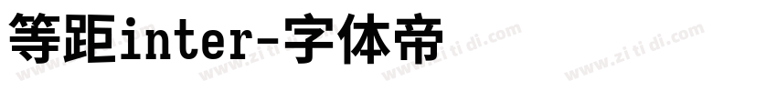等距inter字体转换