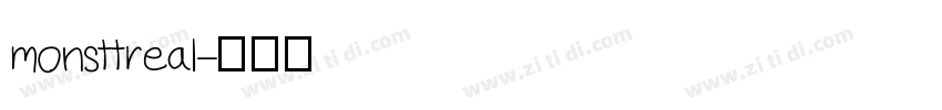 monsttreal字体转换
