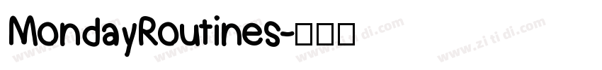 MondayRoutines字体转换
