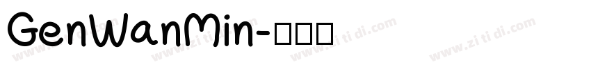 GenWanMin字体转换