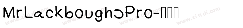 MrLackboughsPro字体转换
