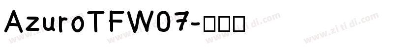 AzuroTFW07字体转换