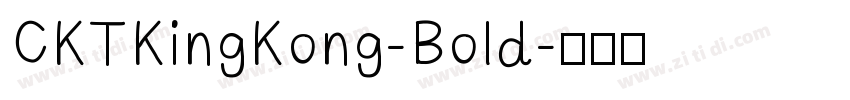 CKTKingKong-Bold字体转换