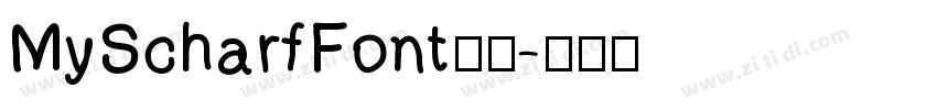 MyScharfFont字体字体转换
