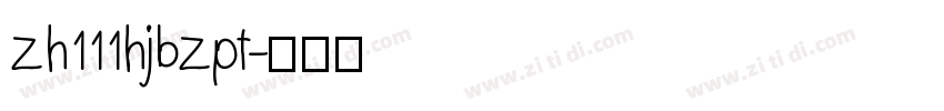 zh111hjbzpt字体转换
