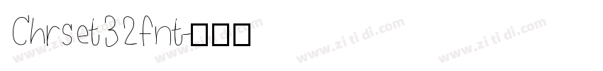 Chrset32fnt字体转换