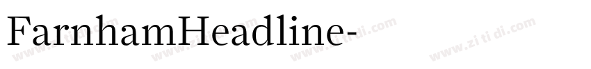 FarnhamHeadline字体转换