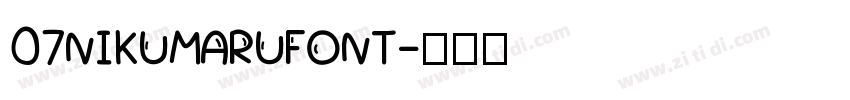 07NIKUMARUFONT字体转换