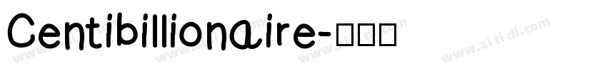 Centibillionaire字体转换