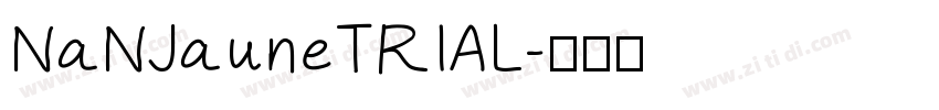 NaNJauneTRIAL字体转换