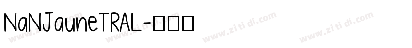 NaNJauneTRAL字体转换