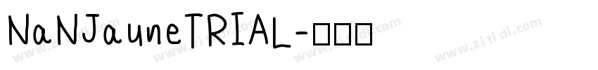 NaNJauneTRIAL字体转换