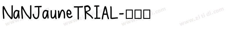 NaNJauneTRIAL字体转换
