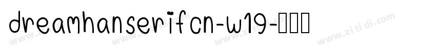 dreamhanserifcn-w19字体转换