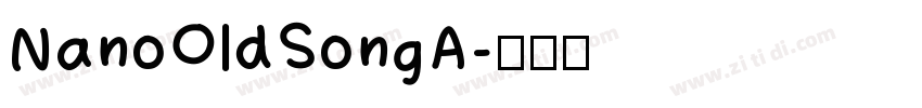 NanoOldSongA字体转换