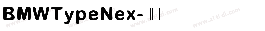 BMWTypeNex字体转换