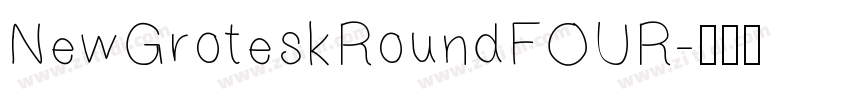 NewGroteskRoundFOUR字体转换