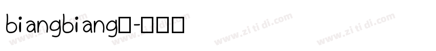 biangbiang面字体转换