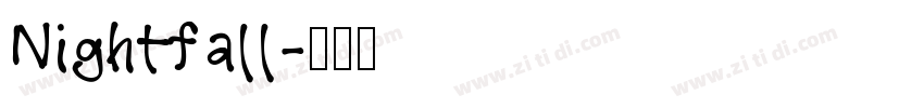 Nightfall字体转换