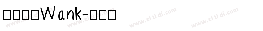 下载安装Wank字体转换