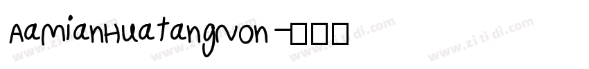 AaMianHuatangNon字体转换