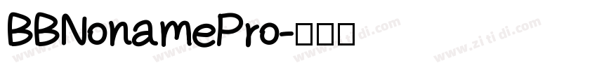 BBNonamePro字体转换